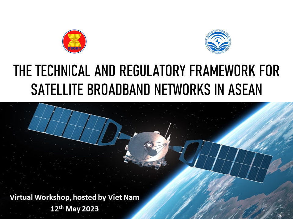 The technical and regulatory framework for satellite broadband networks in ASEAN